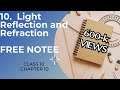 Light reflection and refraction class10 ll freenotes chapter 10  noteswala