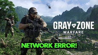 Fix Gray Zone Warfare Network Error 0X00030001/0X00010001/0x00030004