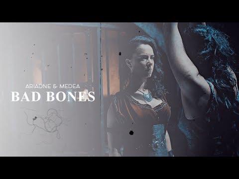 Ariadne and Medea | Bad bones