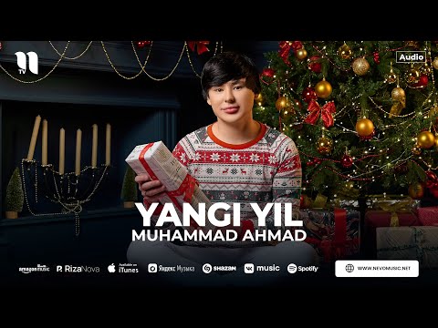 Muhammad Ahmad — Yangi yil (audio 2023)