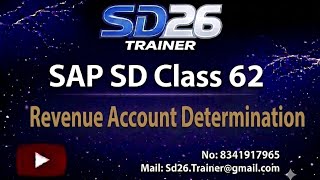 SAP SD: Class 62: Revenue Account determination || SD26 Trainer YouTube Channel