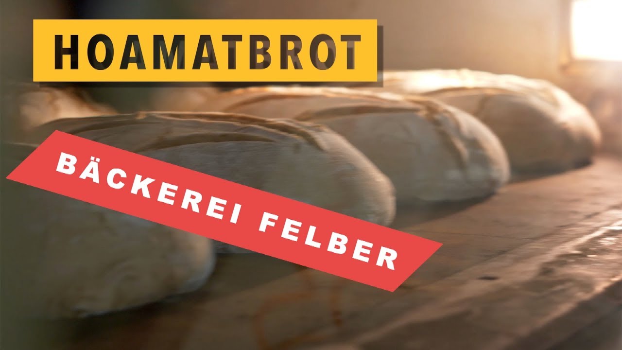 🔴 Das legendäre Hoamatbrot  der Bäckerei Felber aus  Birkfeld