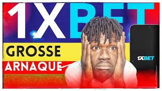 1Xbet Est Une Arnaque