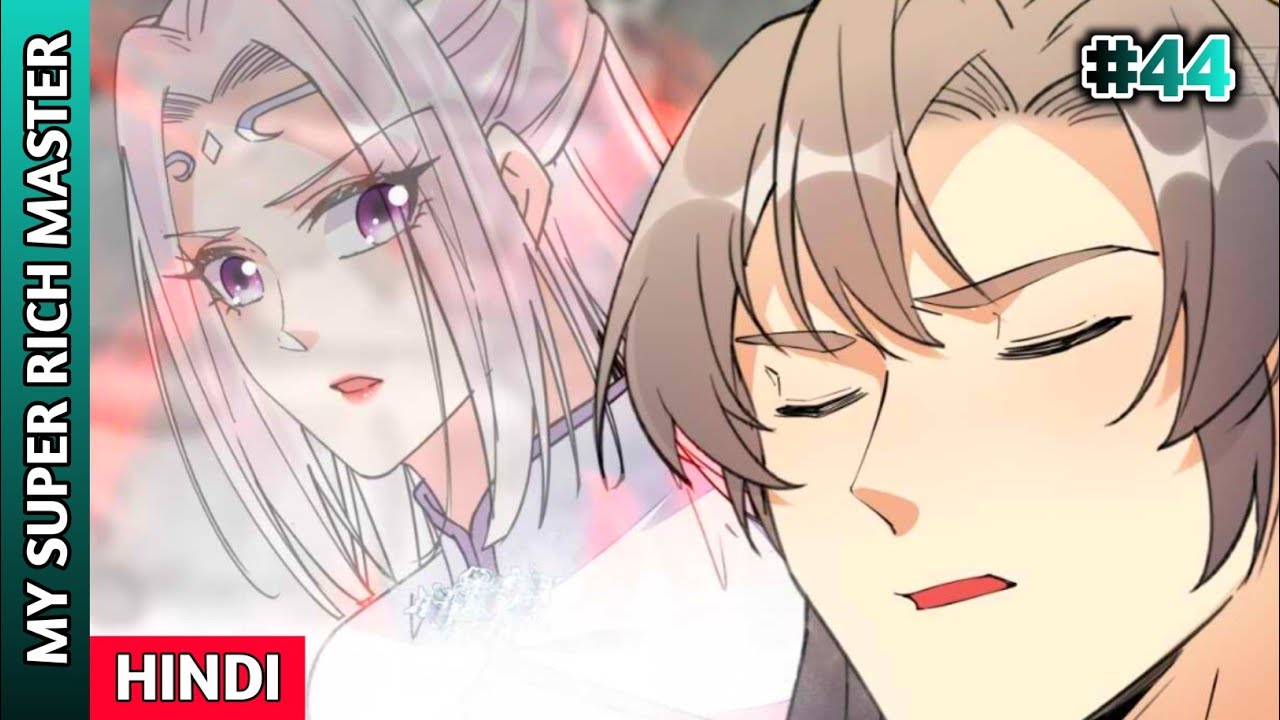 My Master is Super Rich (2024) Episode 44 || Explained in Hindi