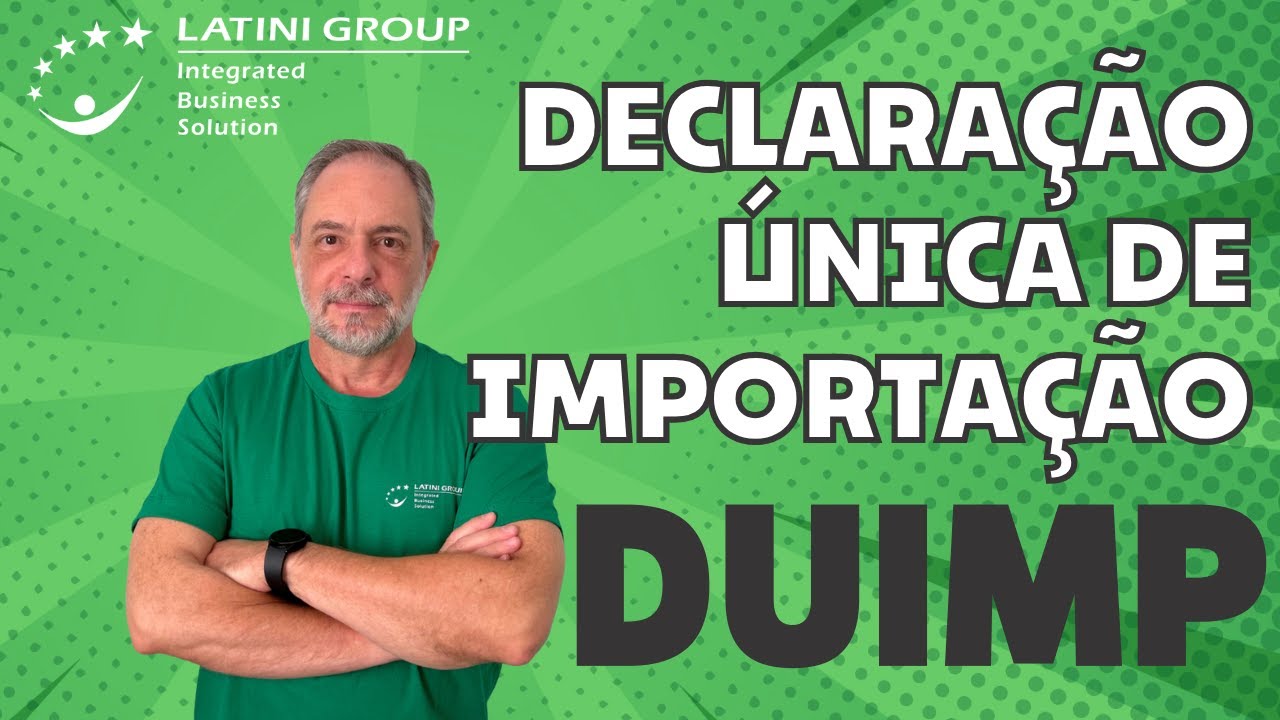 Novas Regras de Importação para o Território Brasileiro: DUIMP