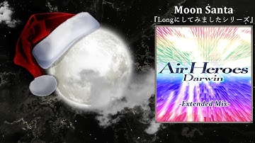 Air Heroes (Extended Mix) [M.S Edit]／Darwin