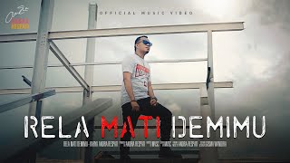 SIA SIA BERJUANG-RELA MATI DEMIMU (Official Music Video)