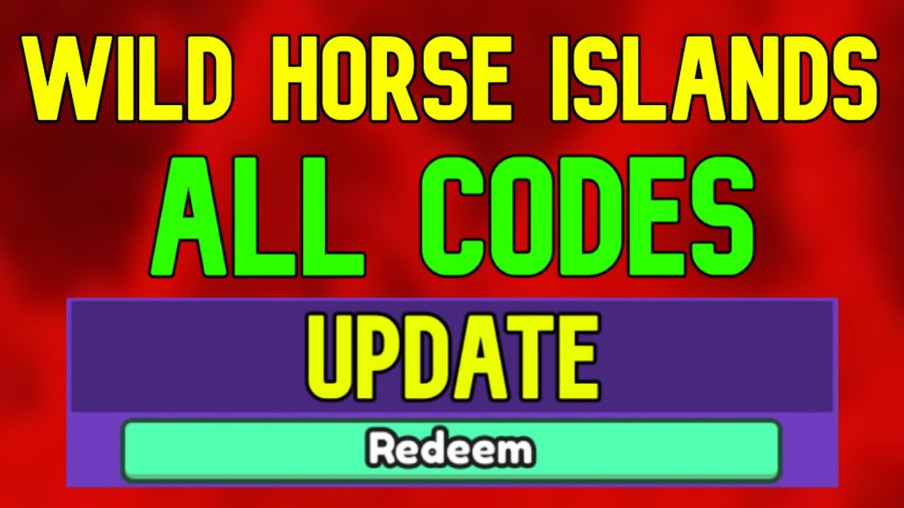 NEW! WILD HORSE ISLANDS REDEEM CODES 2023 - WILD HORSE ISLANDS