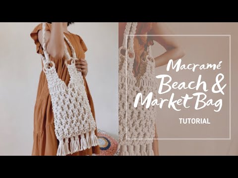 DIY Macrame Beach/Market Bag | Tutorial for Beginners