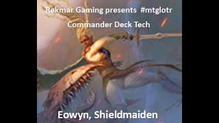 Eowyn, Shieldmaiden Ch Deck