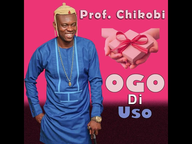 prof chikobi - Ogo di Uso class=