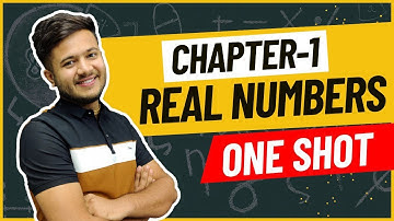 Real Numbers | 2023-24 | Class 10 Maths Chapter 1 | Full Chapter | Number System | Rational Numbers
