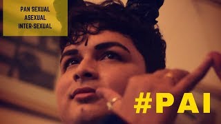 #PAI (Pansexual ,Asexual and Intersexual ) LGBTQIA+ Stories through Indian Expressionist dance