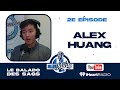 Balado bleu sags 2e pisode 12 alex huang