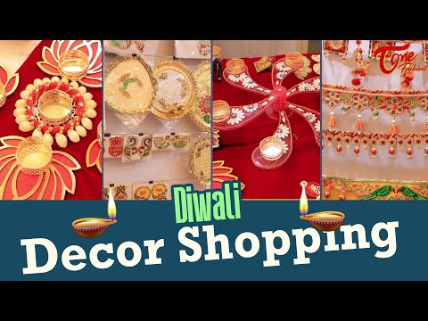 Diwali Decor Shopping | Tone Fashion