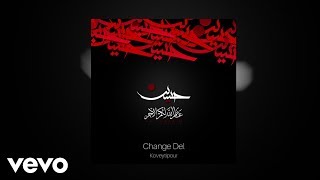 Koveytipour - Change Del  / کویتی پور - چنگ دل Resimi