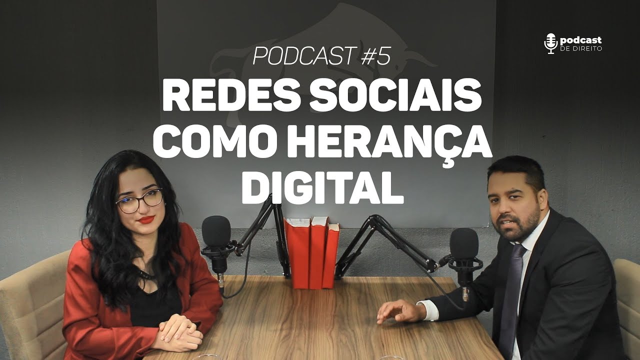 Redes Sociais como Herança Digital | Podcast #5