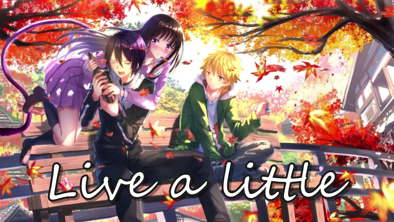Nightcore Live a Little