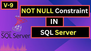 Learn SQL Server: NOT NULL Constraint || Constraint || 100% clear concept || Urdu/Hindi