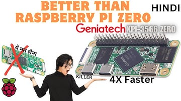 Raspberry Pi ZERO KILLER | Geniatech XPI-3566 zero | Unboxing | Setup | Performance IN (HINDI)