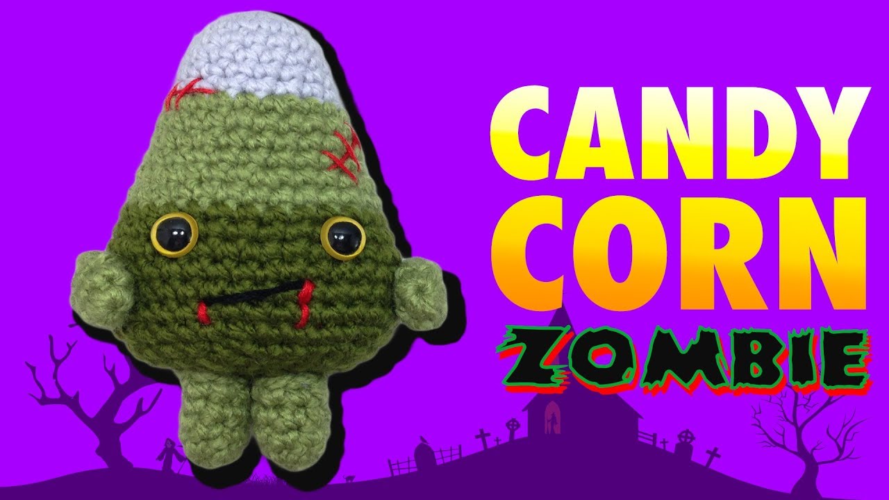 Candy Corn Zombie Amigurumi YouTube