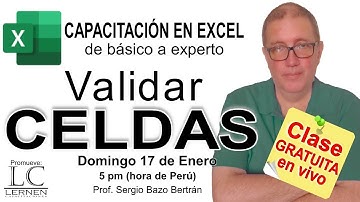 Clase GRATIS - VALIDACIÓN DE CELDAS en Excel