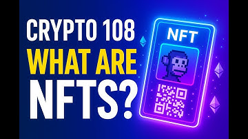 Crypto 108  NFTs Demystified – Beyond The Hype!