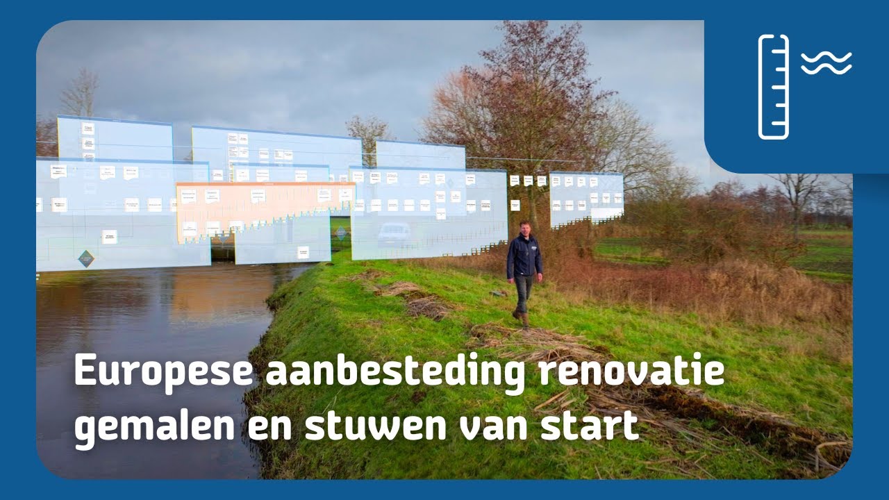 Europese aanbesteding renovatie gemalen en stuwen van start