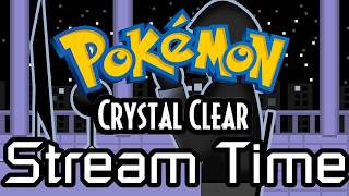 Pokémon Crystal Clear - Re-Playthrough