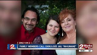 Families claim loved ones in Okmulgee County Jail were subjected to 'inhumane' conditions screenshot 5