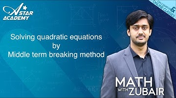 Middle term breaking |Quadratic equation | O Level math 4024 | IGCSE 0580.