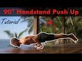 90 Degree Handstand Push Up - Tutorial