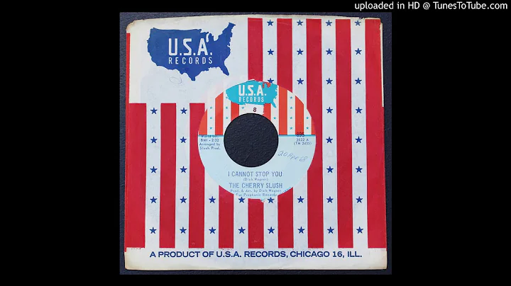 The Cherry Slush - I Cannot Stop You - 1968 Garage