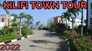 KILIFI TOWN TOUR 2022 / Better than mombasa?