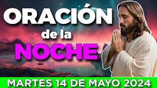 ORACIÓN de la NOCHE 14 de MAYO  ESCUCHA ESTOS SALMOS Y OBSERVA LO QUE PASA!