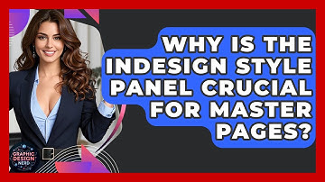 Why Is The InDesign Style Panel Crucial For Master Pages? - Graphic Design Nerd