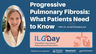 Progressive Pulmonary Fibrosis: What Patients Need to Know webinar