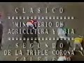 CALETERO con Juan Vicente Tovar Clasico Ministerio de Agricultura y Cria 1979...!!!