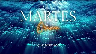 Mensaje Martes de Oracion #94
