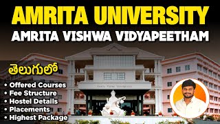 Amrita University | Amrita Vishwa Vidyapeetham | Engineering Offered Courses Fee Details Placements