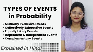 TYPES OF EVENTS in Probability | Probability Events | Event & its types #phd #statistics #ugcnet