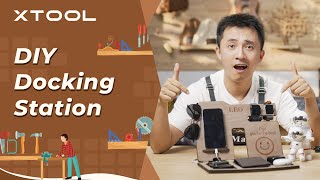 How to Make a DIY Phone Docking Station for 2023 Father's Day Gift Ideas with xTool P2 Laser Cutter