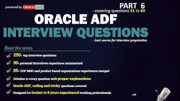 Oracle ADF Interview Questions -PART 6 | coding, scenario based adf interview questions and answers.