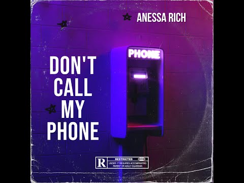 Anessa Don T Call My Phone Visualizer 