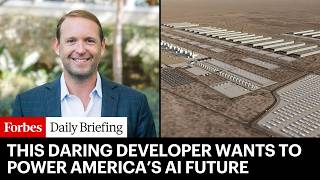 This Daring Developer Wants To Power America’s AI Future