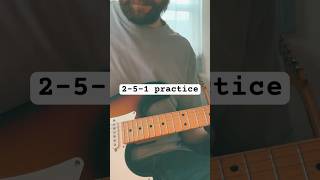 2-5-1 Jazz progression guitar practice