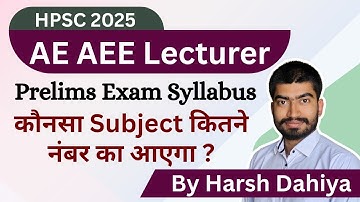 HPSC AE, AEE & Lecturer Exam 2025 Syllabus 🔥 | Haryana Engineering Exams Syllabus Full Details
