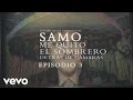 Samo - Detrás de Cámaras [En Vivo Desde Guanajuato "Me Quito el Sombrero" Episodio 3]