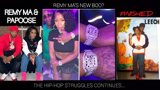 REMY & PAPOOSE Finished?REMY MA Flexing With New Man! DIDDY Trying to get Charges Dropped!