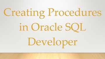 Creating Procedures in Oracle SQL Developer